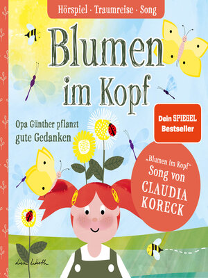 cover image of Blumen im Kopf. Opa Günther pflanzt gute Gedanken